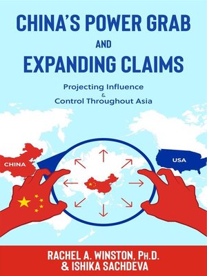 cover image of China's Power Grab and Expanding Claims